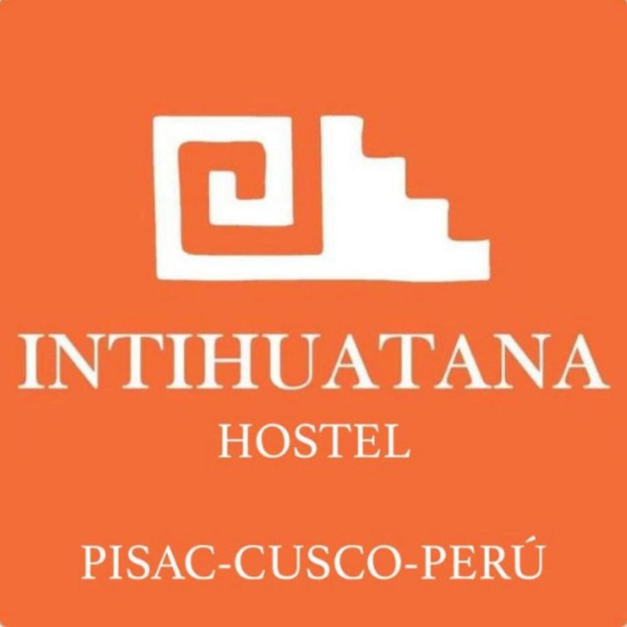 Intihuatana Hostel Pisac Dış mekan fotoğraf